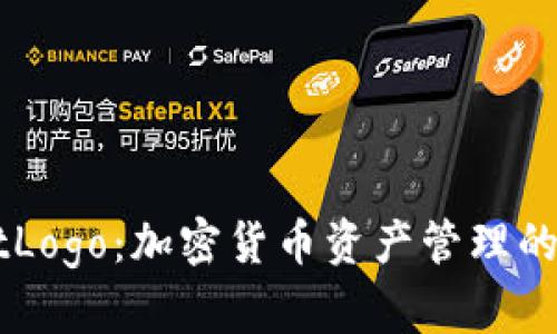 TPWalletLogo：加密货币资产管理的未来之星